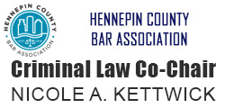 Hennepin County Bar Association Criminal Law Co-Chair